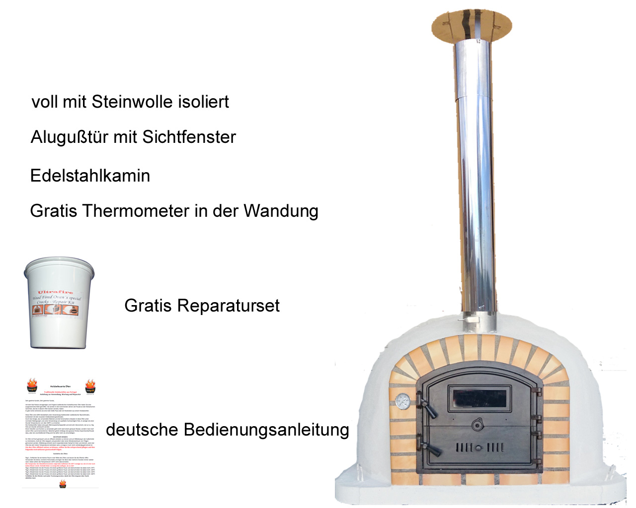 Holzbackofen mit isolierter Kuppel, Edelstahlkamin, Alugusstür mit Sichtfenster und Zubehör